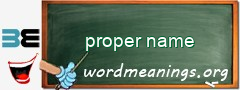 WordMeaning blackboard for proper name